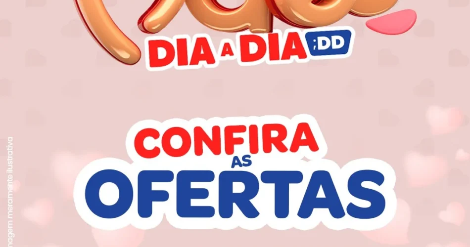 Ofertas Atacadão Dia a Dia